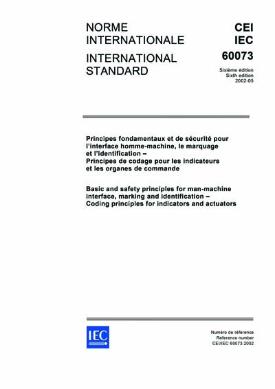 IEC 60073 Ed. 6.0 b:2002 - Basic and safety principles for man
